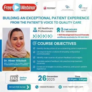 Building an Exceptional Patient Experience From the Patient’s Voice to Quality Care Certificate